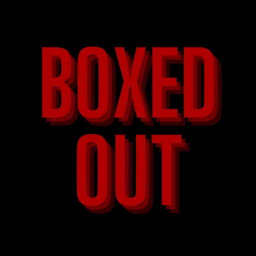 BOXED OUT